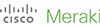 Cisco Meraki Cisco Meraki